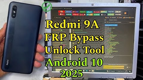 Redmi 9A  M2006C3LG FRP Bypass unlock Tool Android 10 2025 