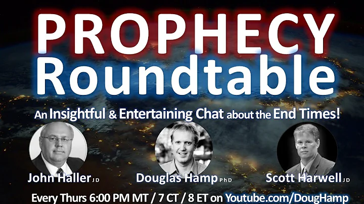 PROPHECY ROUNDTABLE - UFOs and the END TIMES -  Dr...