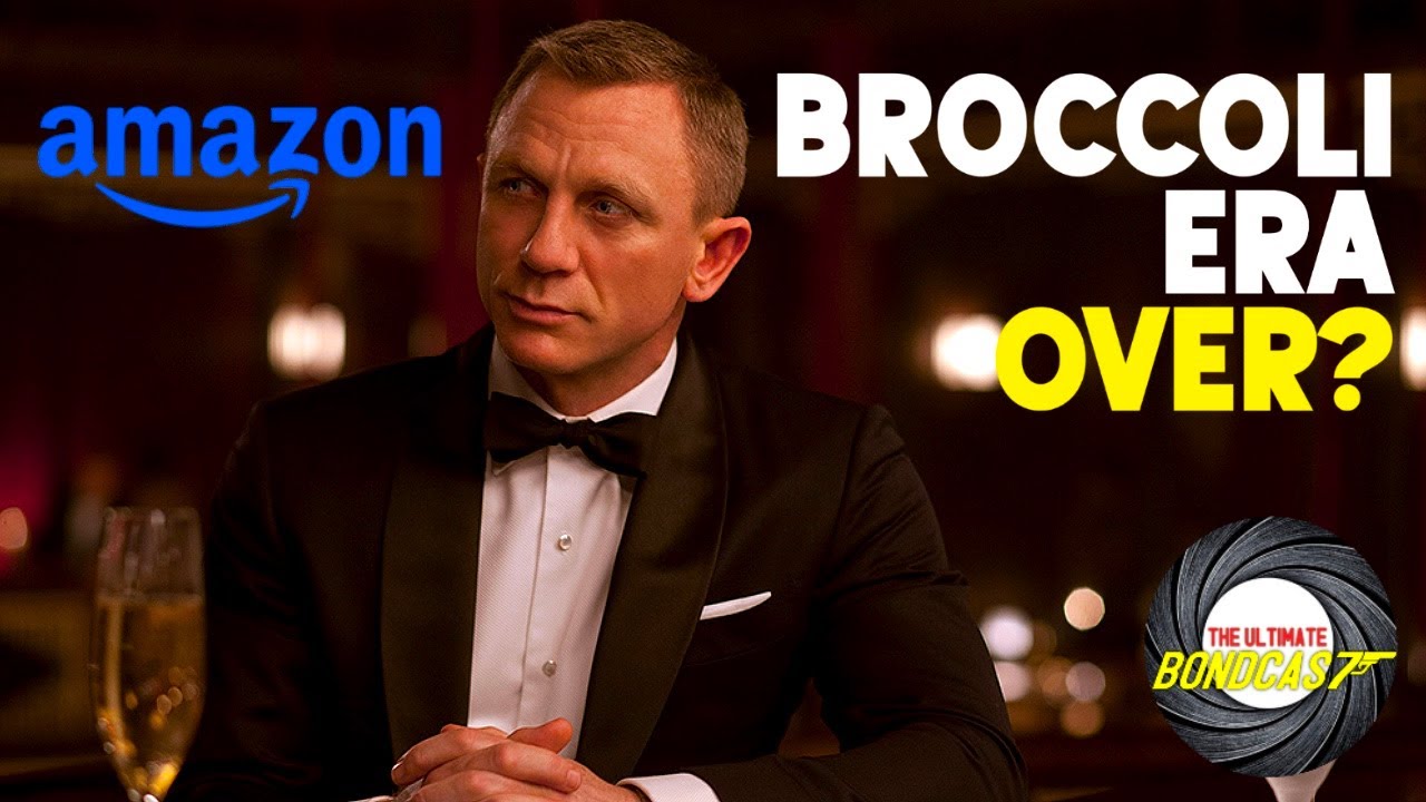 A New Era for Bond - The Ultimate Bondcast