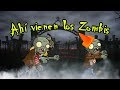 ¡Ahí vienen los zombis!  - La Canción Zombi del momento. #PlantsVsZombies