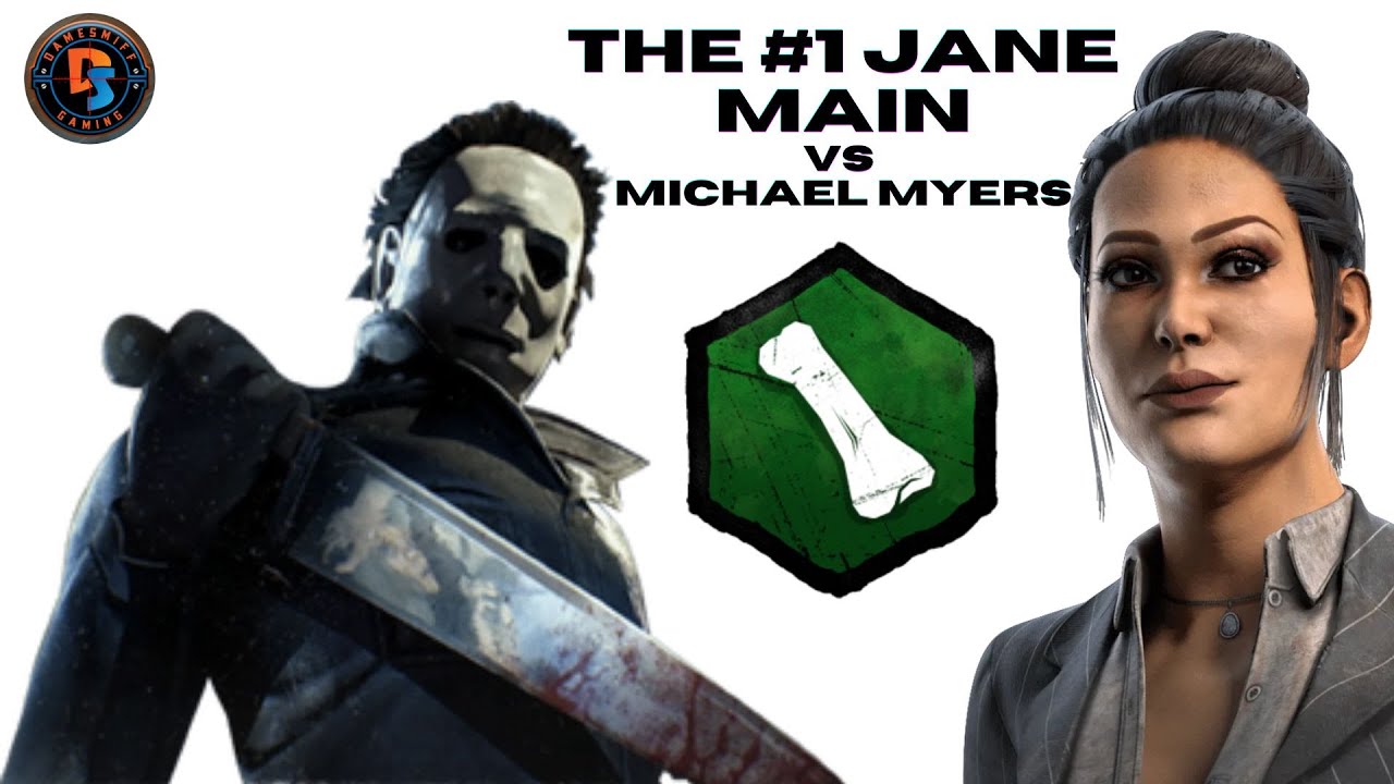 The #1 Jane Main on Dead By Daylight VS Michael Myers at Backwater ...