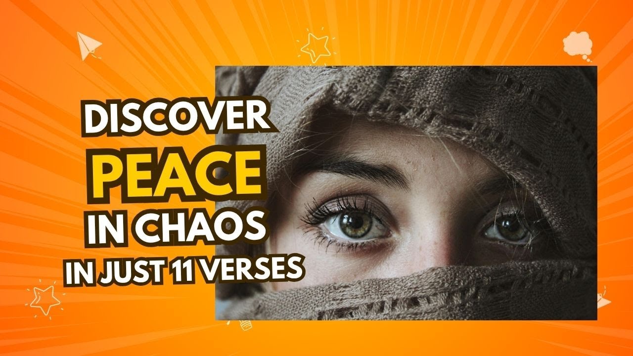 Discover Peace in Chaos in Just 11 Verses - YouTube