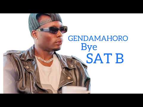 GENDAMAHORO BY SAT B (Official Audio)