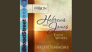 Hebrews Chapter 1.2 & Hebrews Chapter 2.1 - Tpt Hebrews and James