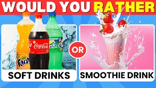 Would You Rather...? Drinks Edition 🥤🧃