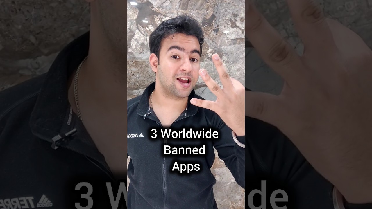 3 Worldwide BAN Apps 
