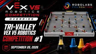 Tri-Valley VEX V5 Robotics Competition #1 | Official Livestream