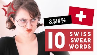 TOP 10 BEST SWISS SWEAR WORDS [ENG CC]