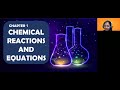 10GCC CH 1 CHEMICAL REACTIONS AND EQUATIONS CHEMISTRY - B