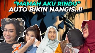 GAKUAT..!! REAKSI DENGER LAGU MAMAH AKU RINDU BIKIN MEWEK..!!