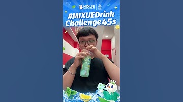 Ini dia kumpulan video seru dari para pemenang #MIXUEDrinkChallenge45s!🤩