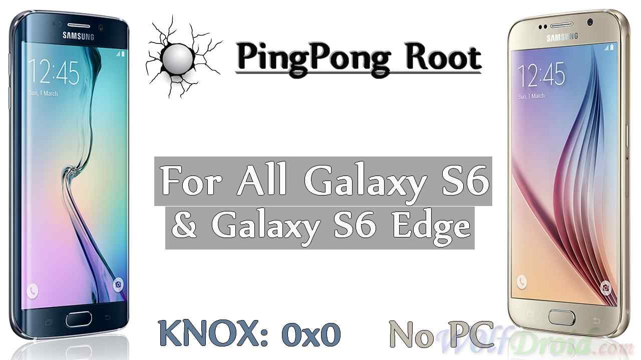 Samsung galaxy s6 edge root without tripping knox