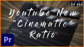How to Create The NEW YOUTUBE 2:1 Aspect Ratio?