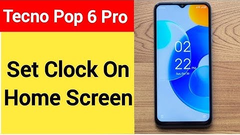 How to set clock on home screen, Tecno Pop 6 Pro me time set kaise karen