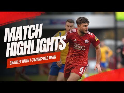 Crawley Town Mansfield Goals And Highlights