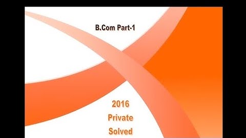 Statistics and Business Mathematics B.com part 1, 2016 private solved xxxby Tanveer Ahmed