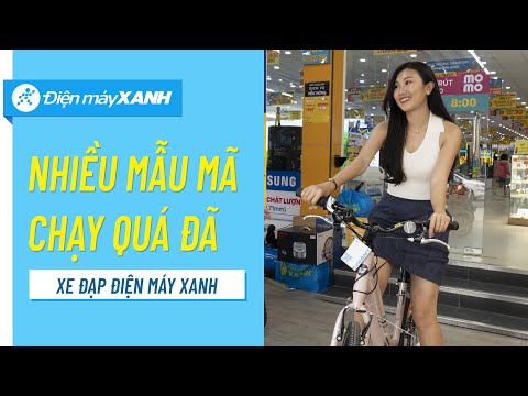 Video 'Đột nhập' Trung Tâm Xe Đạp Điện máy XANH: nhiều mẫu... - YouTube