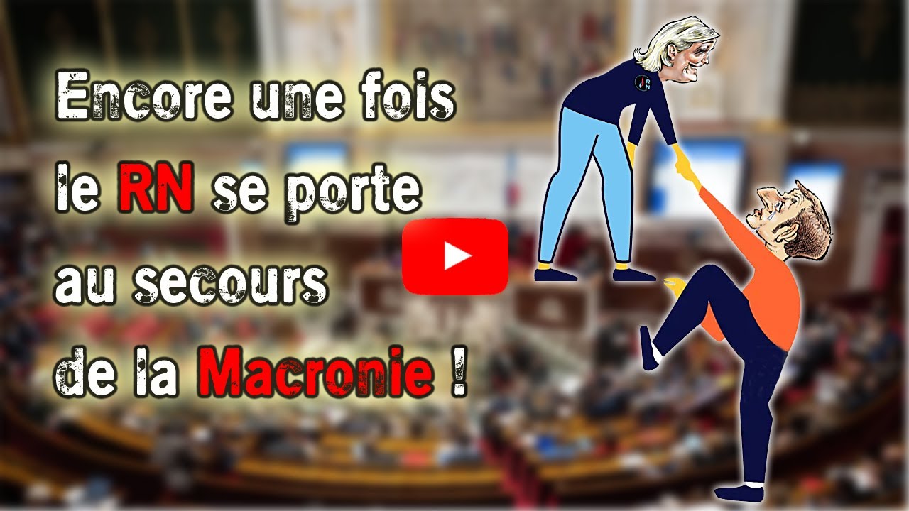 Le RN au secours de la macronie