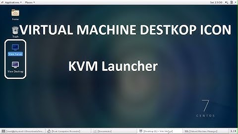 How to create Desktop Icon of Vitual Machine in Centos 7,Redhat 7,fedora