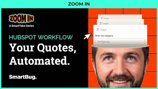 SmartTake Zoom In: Use workflows to create a quote