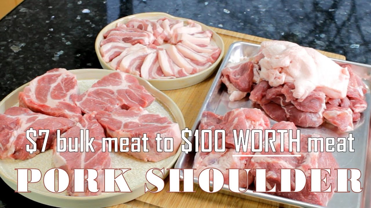 MAKE 7 BULK MEAT TO 100 WORTH CUT MEAT CUTTING PORK SHOULDER FOR