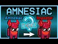 You can steal Impostor roles with the NEW Amnesiac Role | Among Us Mods w/ Friends