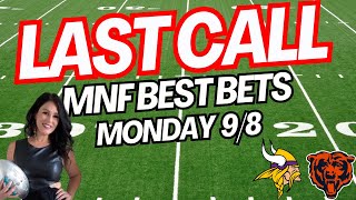 Last Call LIVE: Vikings vs Bears Predictions & Picks | Monday Night Football Best Bets | 9/8/25