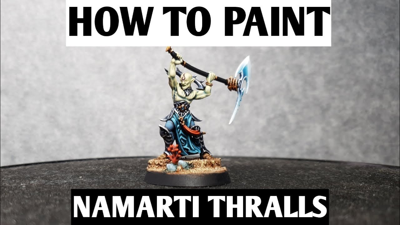 How to paint Deepkin Namarti Thralls YouTube