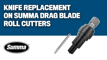 Knife Replacement on Summa Drag Blade Roll Cutters