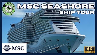 MSC Seashore Ship Tour