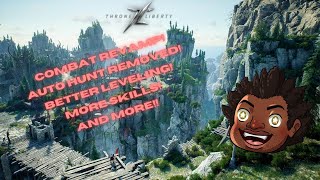 Throne & Liberty MAJOR Changes to Combat & Movement