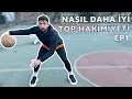 NASIL DAHA İYİ SERİSİ | TOP HAKİMİYETİ Ep1