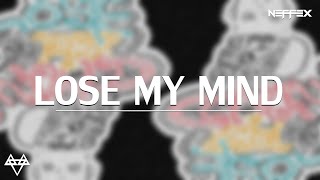 NEFFEX - Lose My Mind [Lyrics]