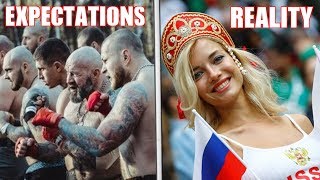 EXPECTATIONS VS REALITY IN RUSSIA | The Truth About the World Cup 2018