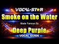 Smoke on the Water - Deep Purple KARAOKE With Vocal Guide