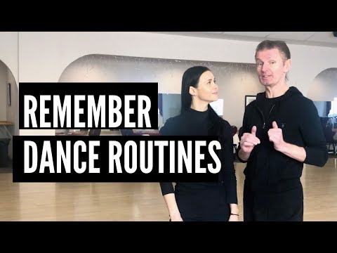 How to remember dance steps and routines easily
