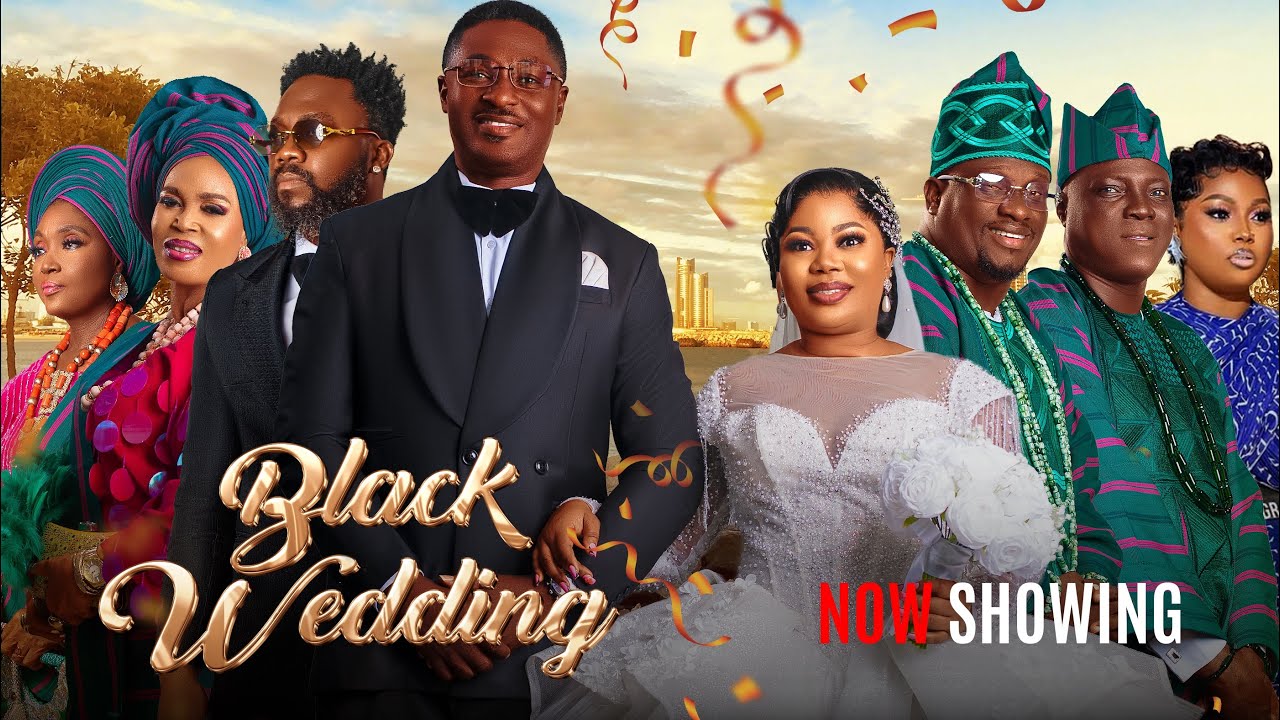 BLACK WEDDING LATEST YORUBA MOVIE 2025 Lola Idije, Adeniyi Johnson, Seyi Edun, Jblaze, Zaniab Bakare