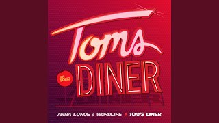 Video thumbnail of "Anna Lunoe - Toms Diner (The Coconut Wireless Remix)"