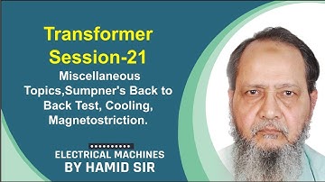 Transformer Session-21 Miscellaneous Topics,Sumpner