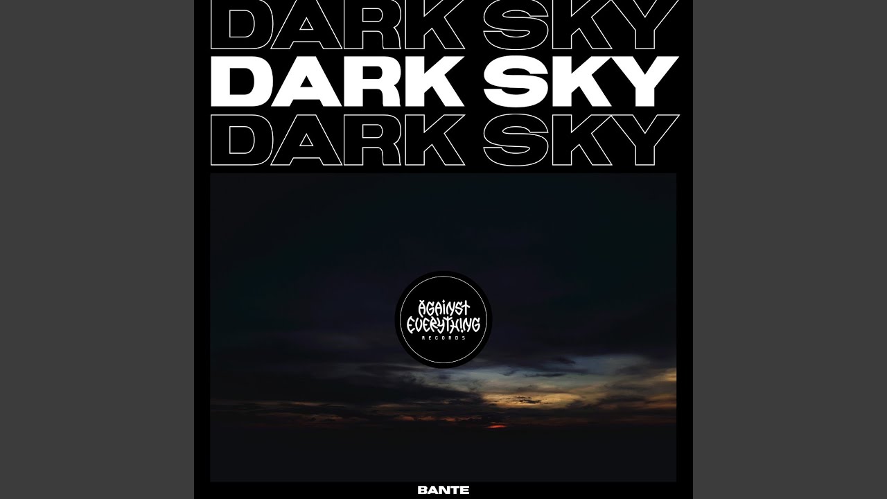Watch Dark Sky on YouTube Watch Dark Sky on YouTube