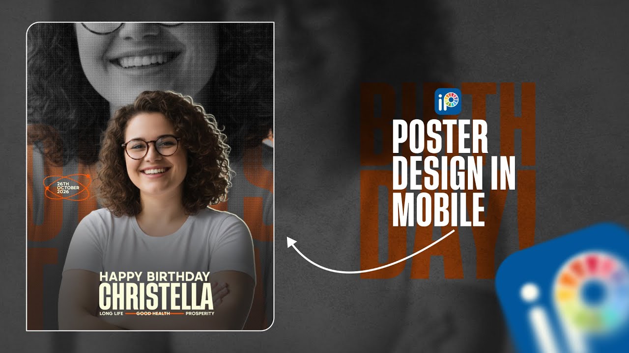 Professional Birthday Poster Design on Mobile | ibis Paint X Tutorial