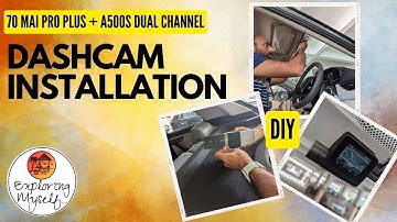 70mai Pro Plus+ A500S Dual Channel Dash Cam Installation | 70mai Dash Cam Installation | DashCam DIY
