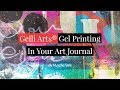 How to use Gelli Arts® Gel Printing Plates to Print In Your Art Journal