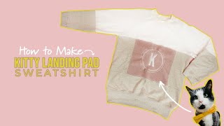 DIY Kitty Landing Pad Sweatshirt (EASY SEWING PROJECT)(STEP BY STEP TUTORIAL) by ProperFit Clothing Co. 1,378 views 1 year ago 14 minutes, 19 seconds