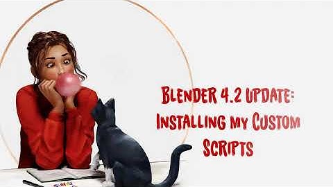Blender 4.2 - Installing my custom scripts