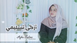 New! AZKA TASLIMI (Cover) | Khanifah Khani | Full Lirik