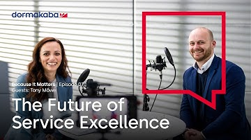 Because It Matters - Episode 07 - The Future of Service Excellence