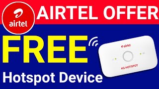 Airtel New Offer : Get Airtel WiFi Hotspot Device Free | JioFi Vs Airtel Hotspot Device Offer