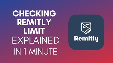 How To Check Remitly Limit (2025)