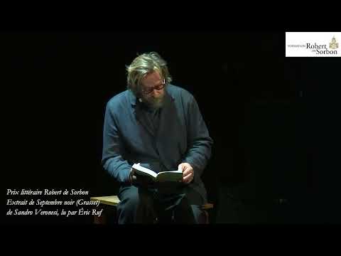 Ref:mDIZvHcpWVM Soirée Prix littéraire Robert de Sorbon 2025. Lecture de Sandro Veronesi par Eric Ruf